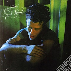 Tom Waits - Blue Valentine (Remastered) cd musicale di Tom Waits