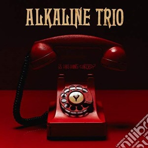 (LP Vinile) Alkaline Trio - Is This Thing Cursed? lp vinile di Alkaline Trio