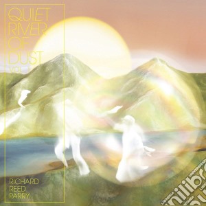 Richard Reed Perry - Quiet River Of Dust cd musicale di Richard Reed Perry