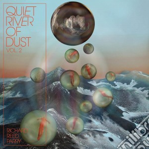 (LP Vinile) Richard Reed Parry - Quiet River Of Dust 2 lp vinile