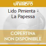 Lido Pimienta - La Papessa cd