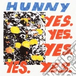Hunny - Yes.Yes.Yes.Yes.Yes cd