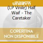 (LP Vinile) Half Waif - The Caretaker vinile