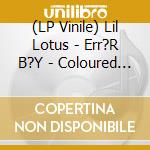 (LP Vinile) Lil Lotus - Err?R B?Y - Coloured Purple A lp vinile