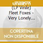(LP Vinile) Fleet Foxes - Very Lonely Solstice vinile