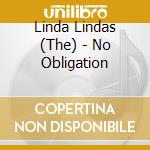 Linda Lindas (The) - No Obligation cd