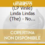 (LP Vinile) Linda Lindas (The) - No Obligation (Galaxy Orange Vinyl) vinile