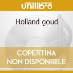 Holland goud cd