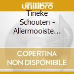 Tineke Schouten - Allermooiste Van (3 Cd) cd