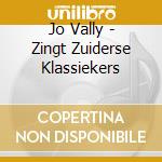 Jo Vally - Zingt Zuiderse Klassiekers cd