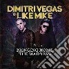 Dimitri Vegas & Like Mike - Bringing Home The Madness cd