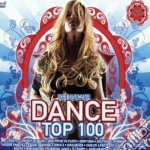 Artisti Vari - The Ultimate Dance Top 100 cd musicale di ARTISTI VARI