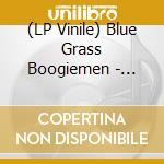 (LP Vinile) Blue Grass Boogiemen - Grassified (Lp+Cd) vinile