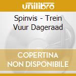 Spinvis - Trein Vuur Dageraad cd musicale di Spinvis