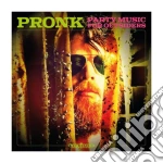 Pronk - Party Music For Outsiders cd