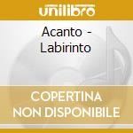 Acanto - Labirinto cd