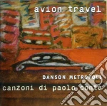 Avion Travel - Danson Metropoli: Canzoni Di Paolo Conte cd
