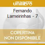Fernando Lameirinhas - 7