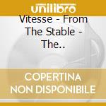 Vitesse - From The Stable - The.. cd