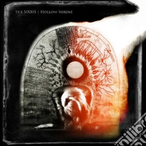 Sixxis (The) - Hollow Shrine cd musicale di The Sixxis