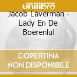 Jacob Laverman - Lady En De Boerenlul