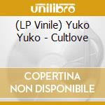 (LP Vinile) Yuko Yuko - Cultlove