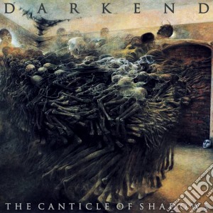 Darkend - The Canticle Of Shadows cd musicale di Darkend