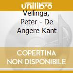Vellinga, Peter - De Angere Kant cd