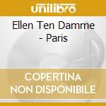 Ellen Ten Damme - Paris cd