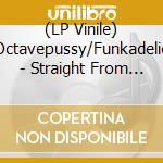 (LP Vinile) Octavepussy/Funkadelic - Straight From #1 Bimini R vinile