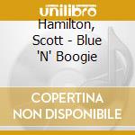 Hamilton, Scott - Blue 'N' Boogie cd