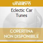 Eclectic Car Tunes cd musicale di Terminal Video