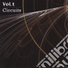 Volt - Circuits cd musicale di Volt