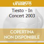 Tiesto - In Concert 2003 cd