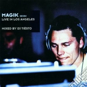 Tiesto - Magik Vol.7 - Live In Los Angeles cd musicale di TIESTO