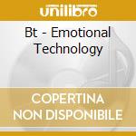 Bt - Emotional Technology cd musicale di Bt