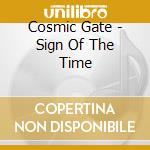 Cosmic Gate - Sign Of The Time cd