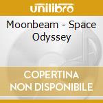 Moonbeam - Space Odyssey cd musicale di MOONBEAM