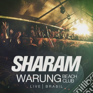 Warung Beach Club Live Brasil Sharam (2 Cd) cd musicale di Various Artists