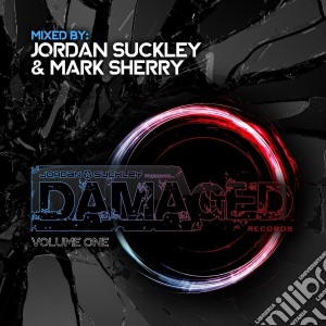 Jordan Suckley & Mark Sherry - Damaged Records Vol.1 (2 Cd) cd musicale di Jordan suckley & mar