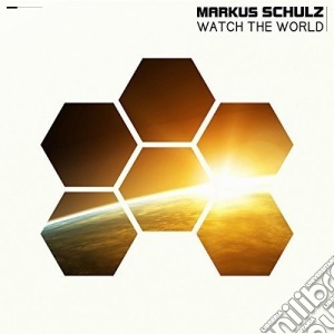 Markus Schulz - Watch The World (2 Cd) cd musicale di Markus Schulz