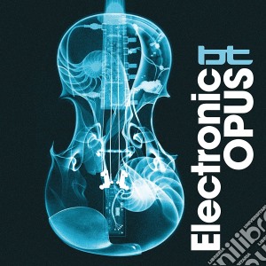 Bt - Electronic Opus cd musicale di Bt