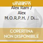 Alex Ram / Alex M.O.R.P.H. / Di Stefano - Grotesque 350 cd musicale di Alex Ram / Alex M.O.R.P.H. / Di Stefano