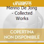 Menno De Jong - Collected Works cd