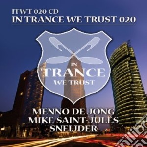 De Jong / Saint-Jules / Sneij - In Trance We Trust 020 (3 Cd) cd musicale di Various Artists