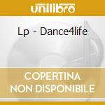 Lp - Dance4life cd