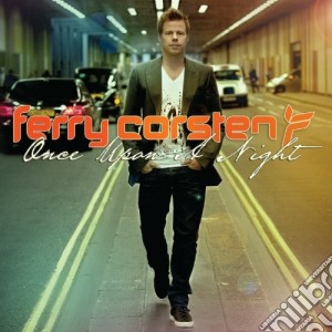 Ferry Corsten - Once Upon A Night Vol.3 (2 Cd) cd musicale di Ferry Corsten