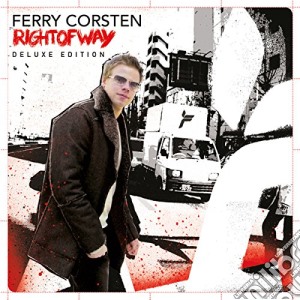 Ferry Corsten - Right Of Way Deluxe Edition cd musicale di Ferry Corsten