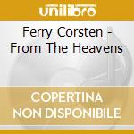 Ferry Corsten - From The Heavens cd