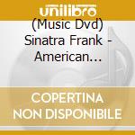 (Music Dvd) Sinatra Frank - American Masters cd